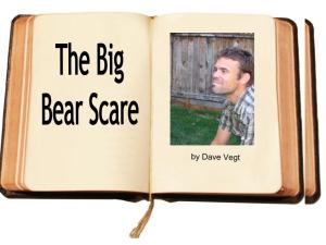 David Vegt - Book Cover - The Big Bear Scare (1)